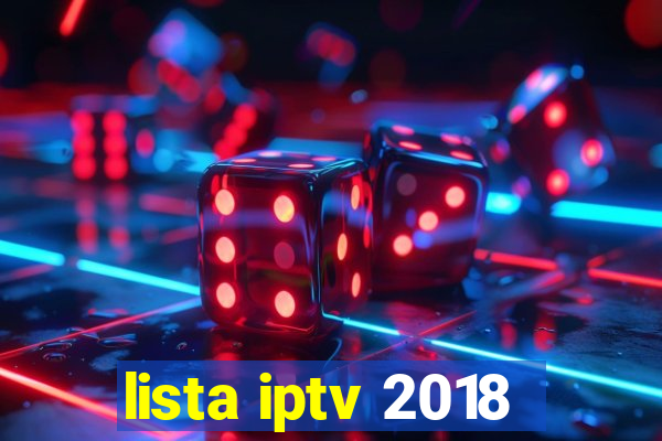 lista iptv 2018